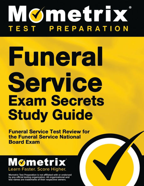 Funeral Service Exam Secrets Study Guide