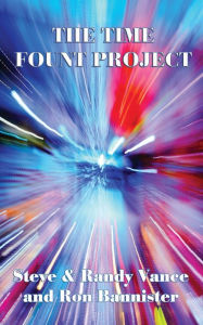 Title: The Time Fount Project, Author: Steve Vance