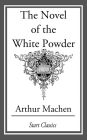 The Novel of the White Powder