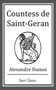 Title: Countess de Saint-Geran, Author: Alexandre Dumas