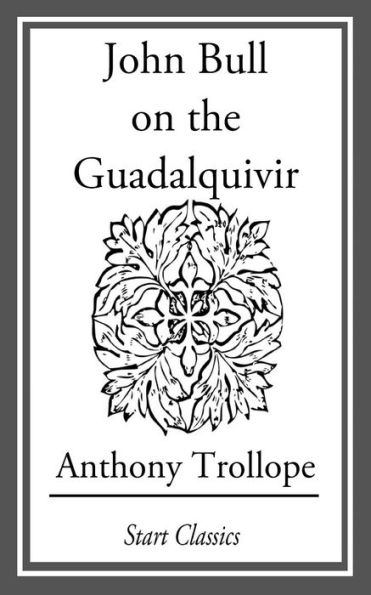 John Bull on the Guadalquivir