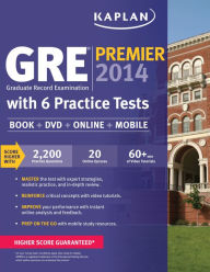 Title: Kaplan GREï¿½ Premier 2014 with 6 Practice Tests: Book + DVD + Online + Mobile, Author: Kaplan
