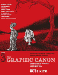Title: The Graphic Canon, Volume 3: From Heart of Darkness to Hemingway to Infinite Jest, Author: Russ Kick