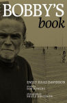 Alternative view 3 of Bobby's Book