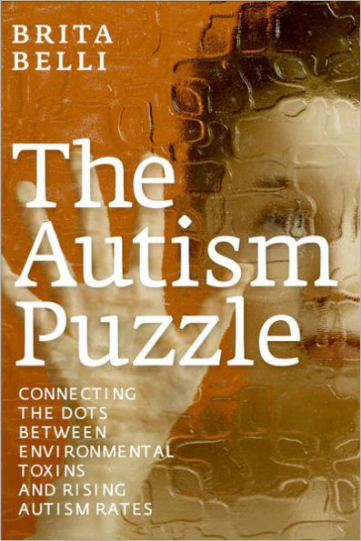 The Autism Puzzle: Connecting the Dots Between Environmental Toxins and Rising Autism Rates