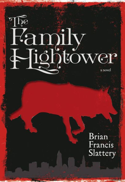The Family Hightower: A Novel