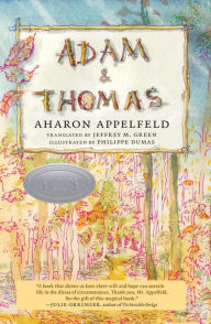 Title: Adam and Thomas, Author: Aharon Appelfeld