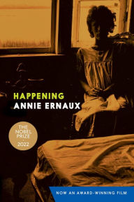 Title: Happening, Author: Annie Ernaux