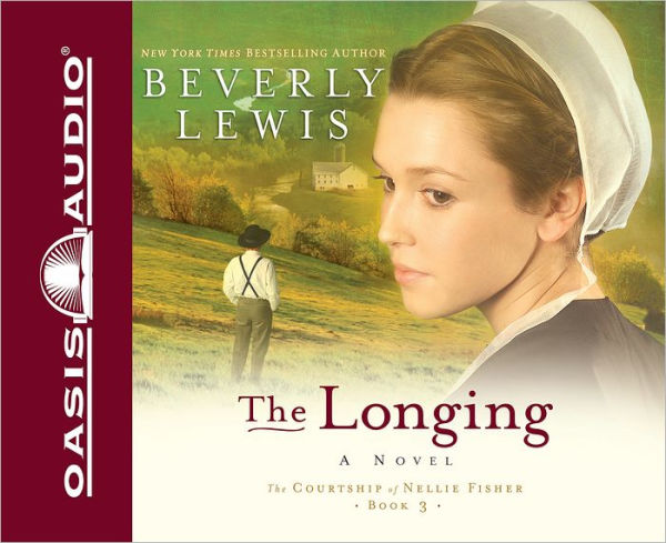 The Longing (Courtship of Nellie Fisher Series #3)
