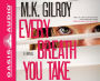 Alternative view 2 of Every Breath You Take: A Novel