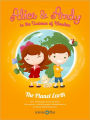 Alice & Andy in the Universe of Wonders: The Planet Earth