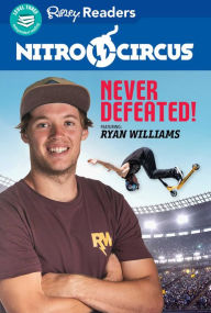 Title: Nitro Circus LEVEL 3: Never Defeated ft. Ryan Williams, Author: Ripley's Believe It or Not!