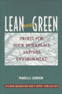 Lean and Green: Profit for Your Workplace and the Environment