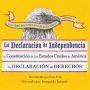The Los Tres Documentos Que Hicieron America: La Declaracion de Independencia (1776), La Constitucion de los Estados Unidos (1787), La Carta de Derechos (1791)