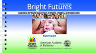Title: Bright Futures: Guidelines Pocket Guide: Guidelines for Health Supervision of Infants, Children, and Adolescents, Author: Joseph F. Hagan