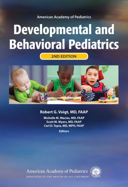 AAP Developmental And Behavioral Pediatrics / Edition 2 By American ...