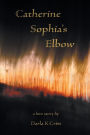 Catherine Sophia's Elbow