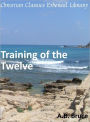 Training of the Twelve