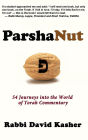 ParshaNut: 54 Journeys into the World of Torah Commentary