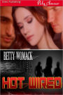 Hot Wired (Siren Publishing PolyAmour)