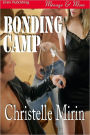 Bonding Camp (Siren Publishing Menage and More)