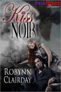 Kiss Noir (BookStrand Publishing Romance)