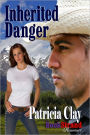 Inherited Danger (BookStrand Publishing Romance)