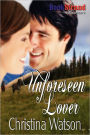 Unforeseen Lover (Bookstrand Publishing Romance)