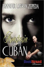 Anastasia And The Cuban (Bookstrand Publishing Romance)