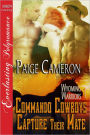 Commando Cowboys Capture Their Mate [Wyoming Warriors 1] (Siren Publishing Everlasting Polyromance)