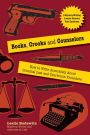 Books, Crooks and Counselors: How to Write Accurately about Criminal Law and Courtroom Procedure