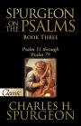 Spurgeon on the Psalms-Book Three