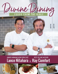 Title: Divine Dining: Foods from the Bible, Author: Ray Comfort