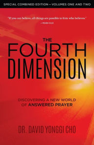 Title: The Fourth Dimension: Combined Edition, Author: David Yonggi Cho