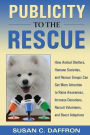 Publicity To The Rescue