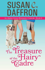 Title: The Treasure of the Hairy Cadre, Author: Susan C Daffron