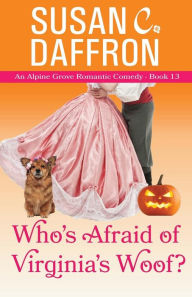 Title: Who's Afraid of Virginia's Woof?, Author: Susan C Daffron
