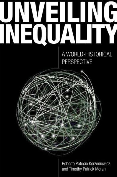 Unveiling Inequality: A World-Historical Perspective