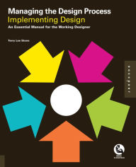 Managing the Design Process-Implementing Design (PagePerfect NOOK Book)