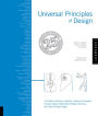 Alternative view 2 of Universal Principles of Design, Revised and Updated: 125 Ways to Enhance Usability, Influence Perception, Increase Appeal, Make Better Design Decisions, and Teach through Design