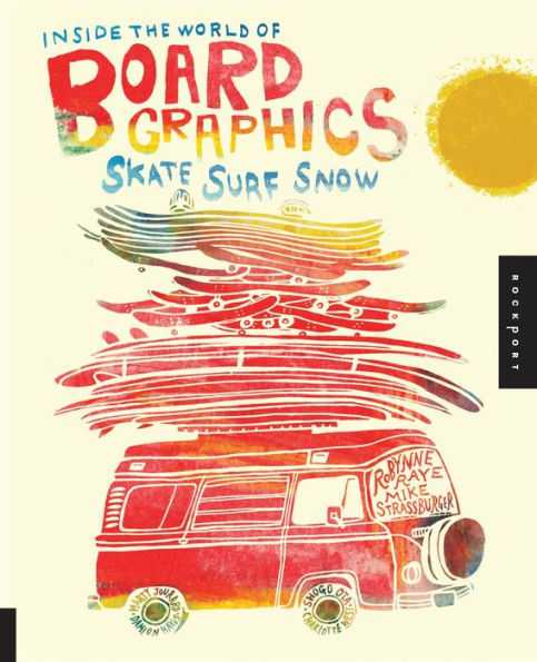 Inside the World of Board Graphics: Skate, Surf, Snow