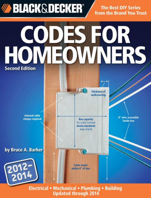 Codes for Homeowners: Your Photo Guide by Bruce A. Barker