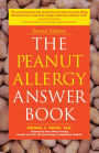 The Peanut Allergy Answer Book, 3rd Ed.