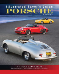 Title: Illustrated Buyer's Guide Porsche: 5th edition, Author: Dean Batchelor