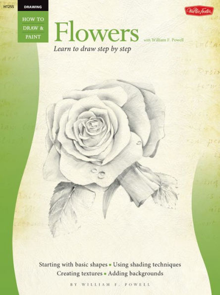 Drawing: Flowers: Learn to Draw Step-by-Step