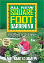 All New Square Foot Gardening: Grow More in Less Space! (PagePerfect NOOK Book)