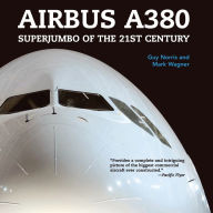 Title: Airbus A380: Superjumbo of the 21st Century, Author: Guy Norris