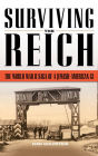 Surviving the Reich: The World War II Saga of a Jewish-American GI