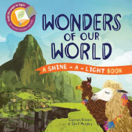 Title: Wonders of our World (Shine-a-Light Series), Author: Carron Brown