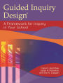 Guided Inquiry Design®: A Framework for Inquiry in Your School